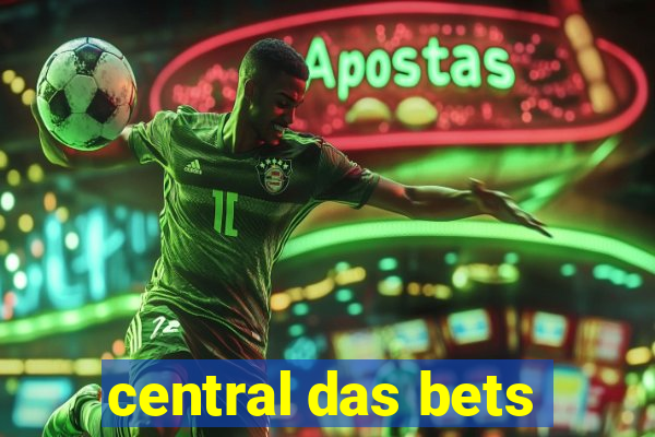 central das bets