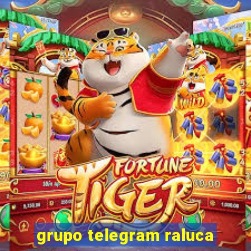 grupo telegram raluca