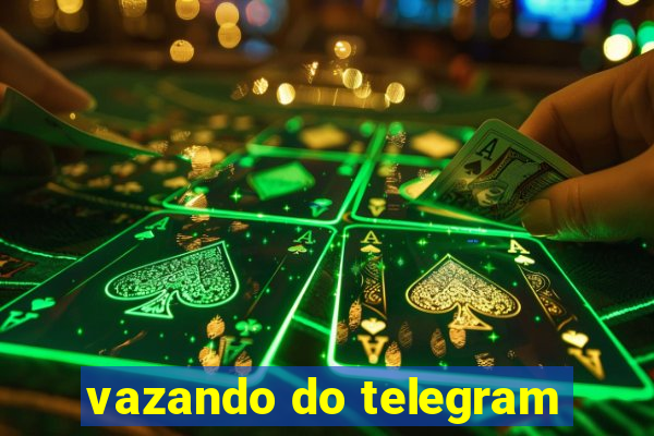 vazando do telegram