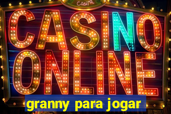 granny para jogar