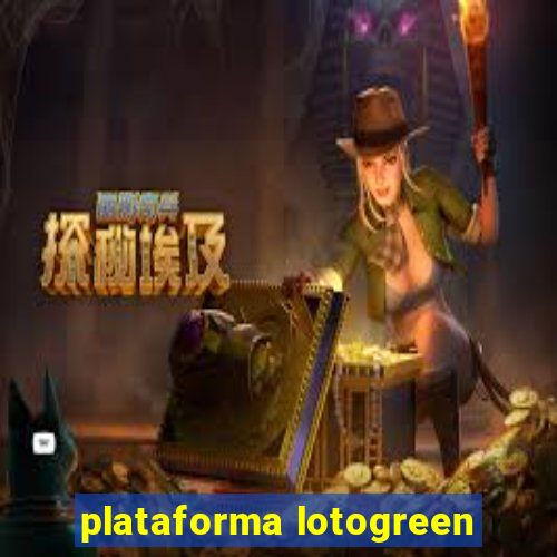 plataforma lotogreen