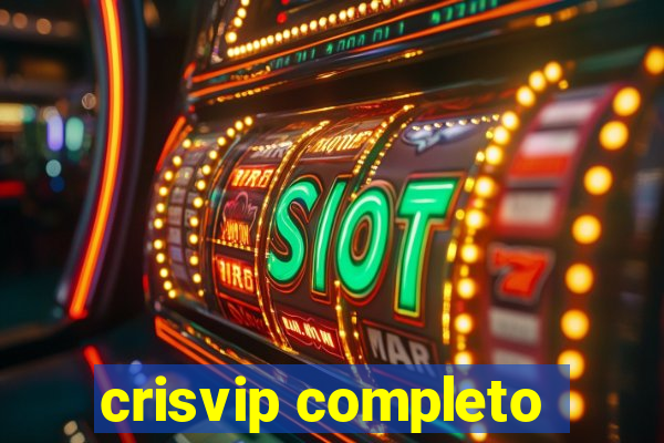 crisvip completo