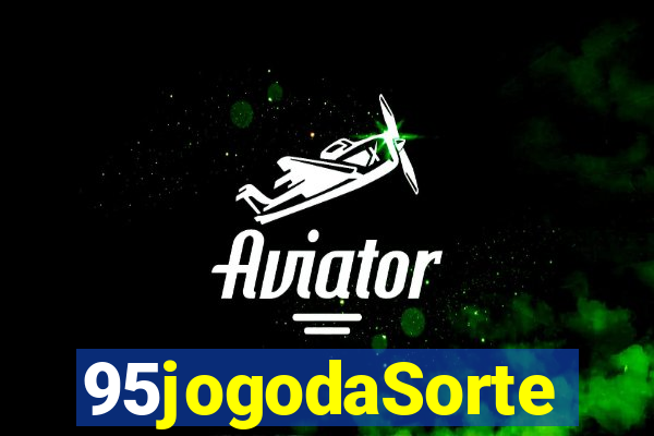 95jogodaSorte