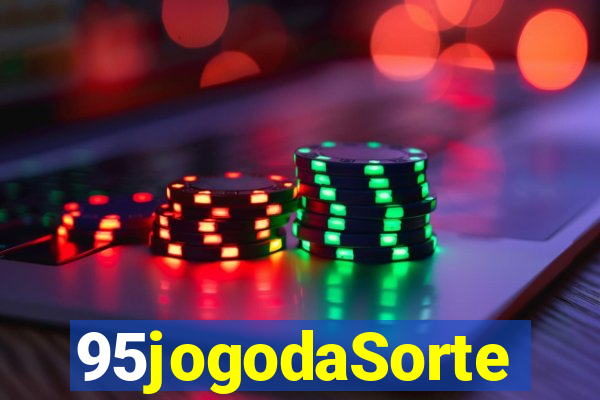 95jogodaSorte