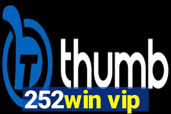 252win vip