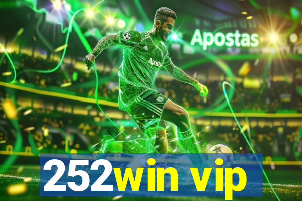 252win vip