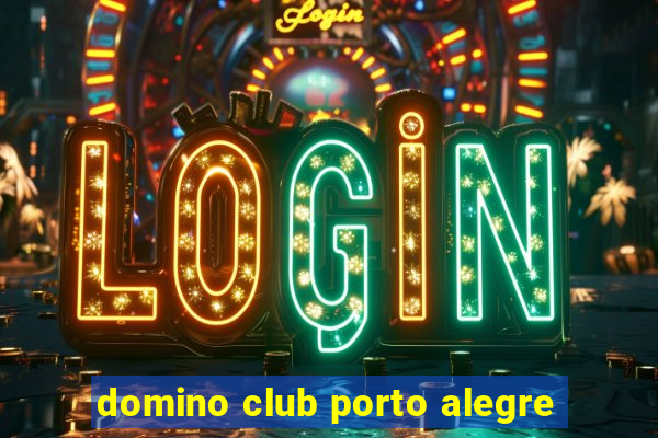 domino club porto alegre