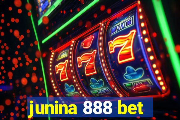 junina 888 bet