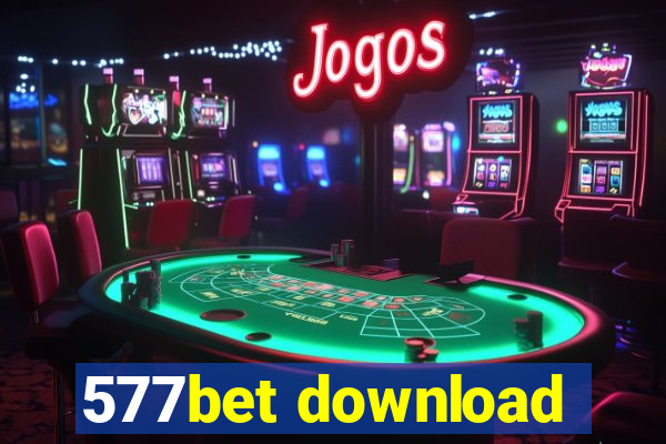 577bet download