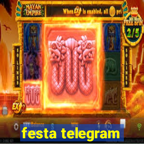 festa telegram