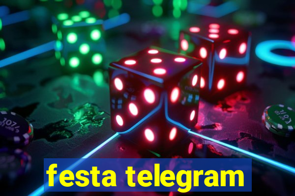 festa telegram