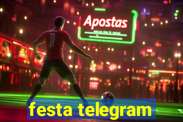 festa telegram