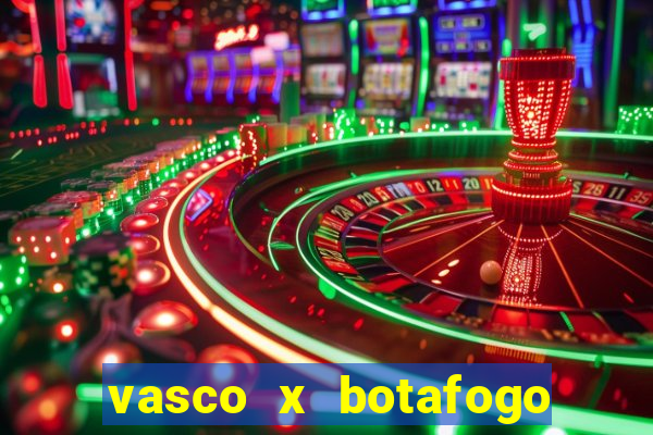 vasco x botafogo ao vivo futemax