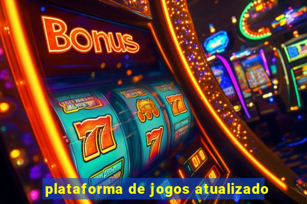 plataforma de jogos atualizado