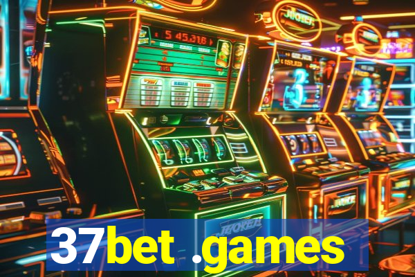 37bet .games