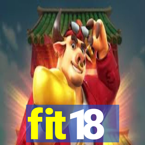 fit18