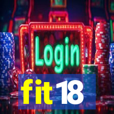 fit18