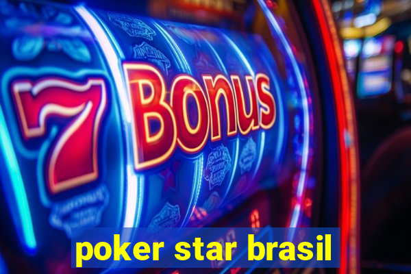 poker star brasil