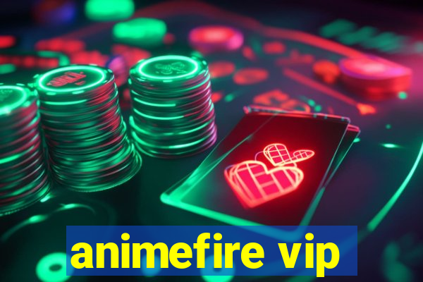 animefire vip