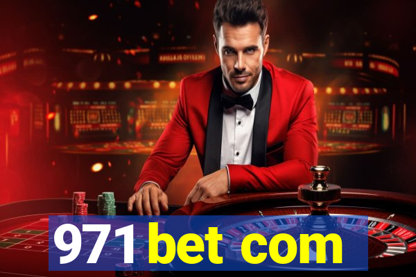 971 bet com