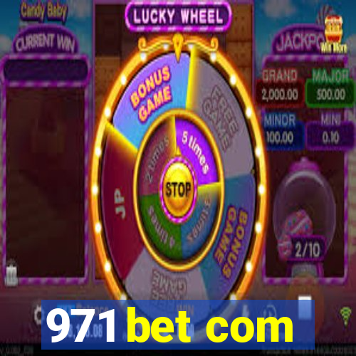 971 bet com