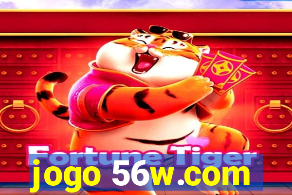 jogo 56w.com