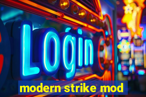 modern strike mod