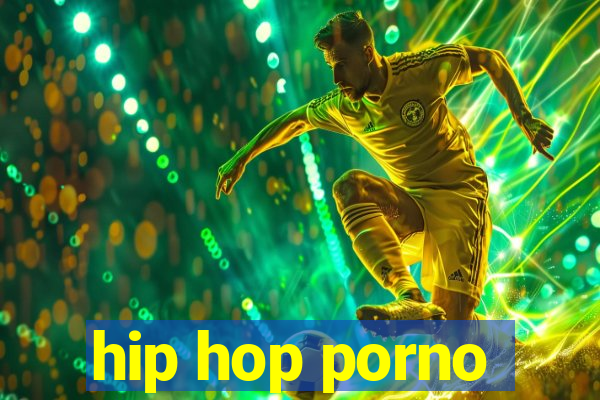 hip hop porno