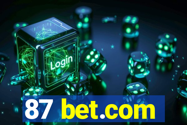 87 bet.com