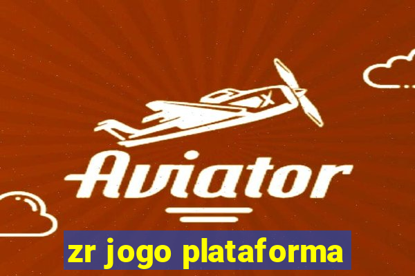 zr jogo plataforma