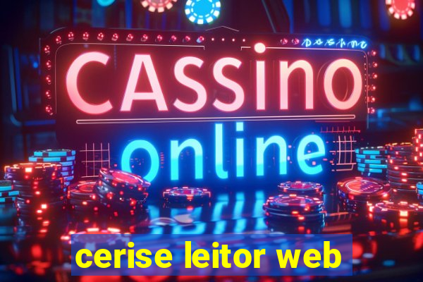 cerise leitor web