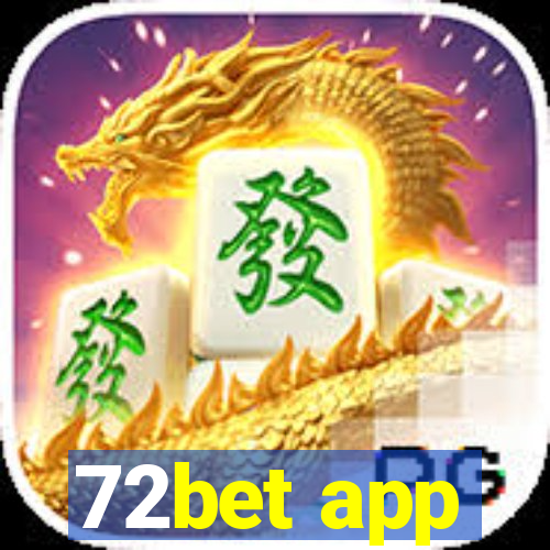 72bet app