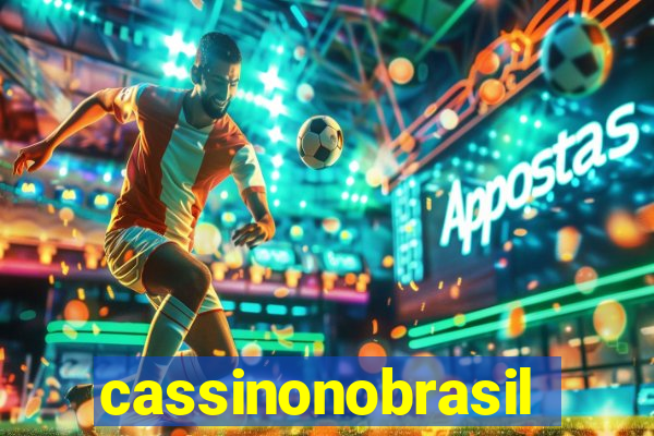 cassinonobrasil