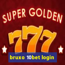 bruxo 10bet login