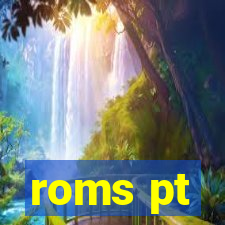 roms pt