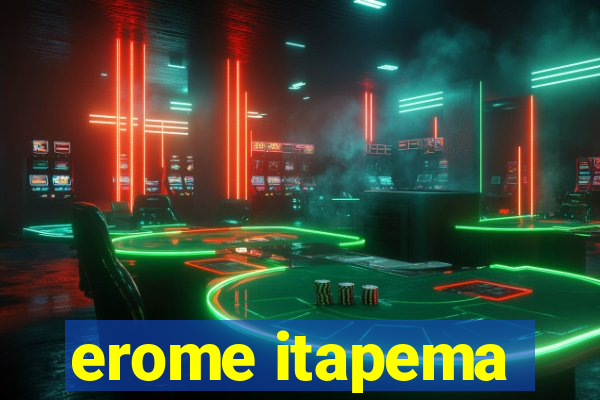 erome itapema