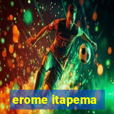 erome itapema