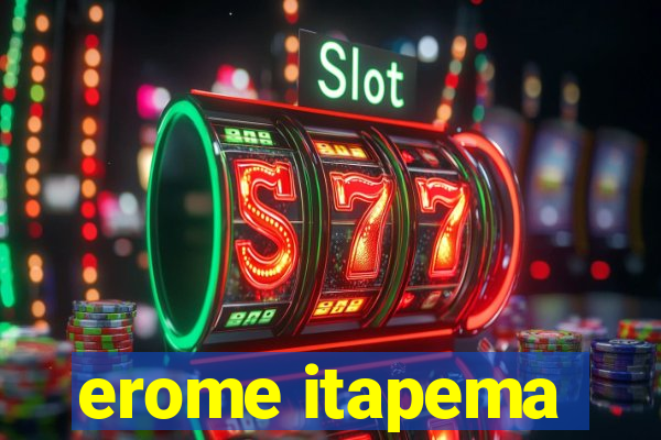 erome itapema