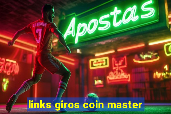 links giros coin master