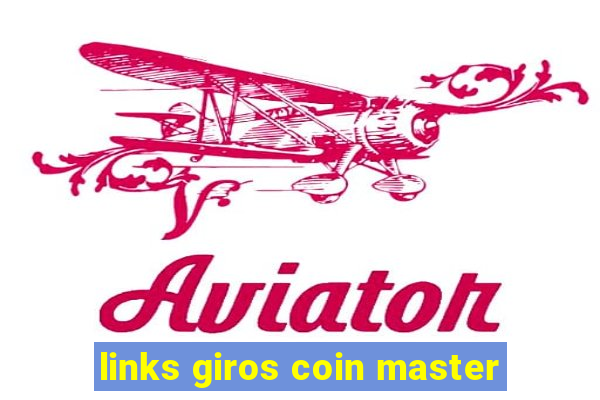 links giros coin master