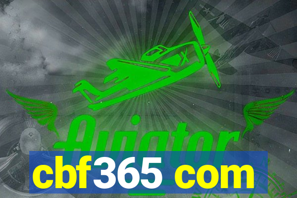 cbf365 com