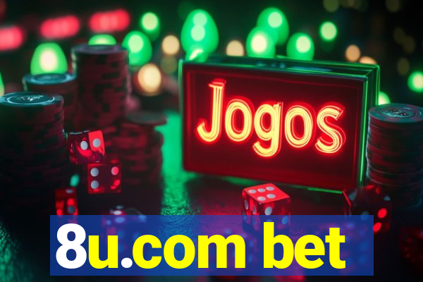 8u.com bet