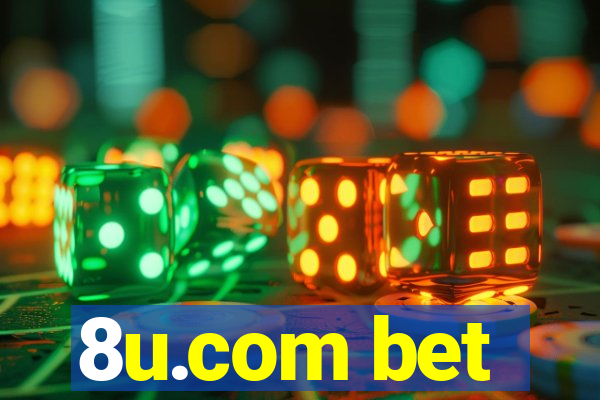 8u.com bet