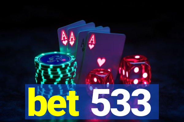 bet 533