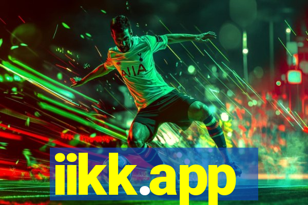 iikk.app