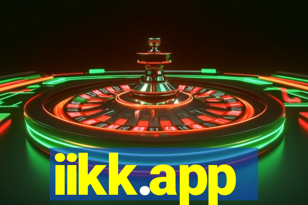 iikk.app