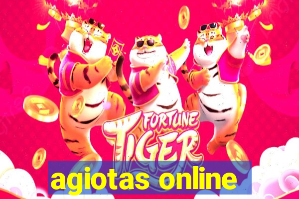 agiotas online