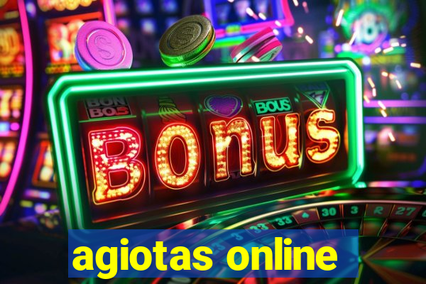 agiotas online