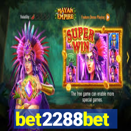 bet2288bet