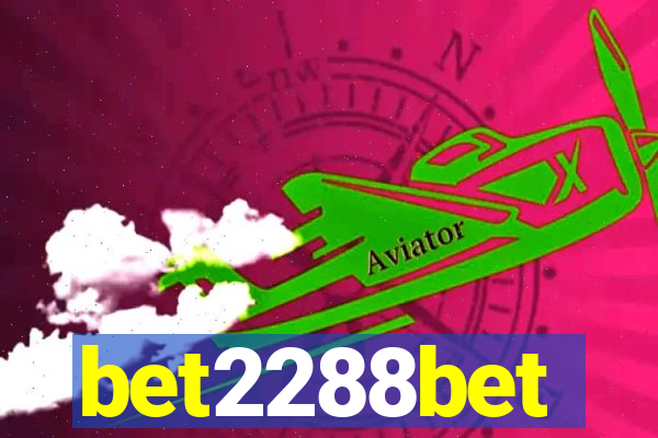 bet2288bet